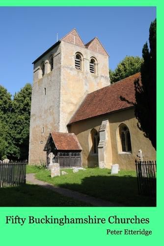 Cover image for Fifty Buckinghamshire Churches