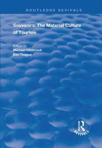 Cover image for Souvenirs: The Material Cultre of Tourism