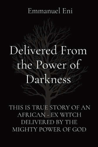 Cover image for Delivered From the Power of Darkness