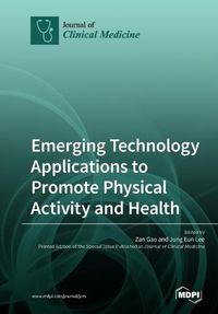 Cover image for Emerging Technology Applications to Promote Physical Activity and Health