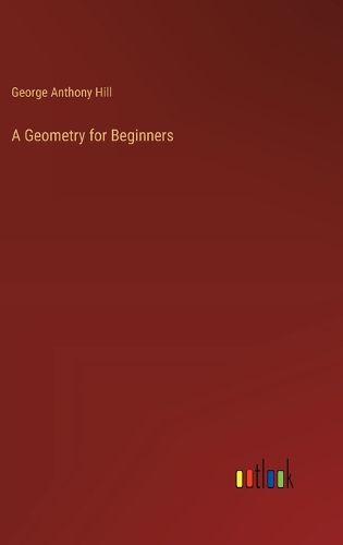 A Geometry for Beginners