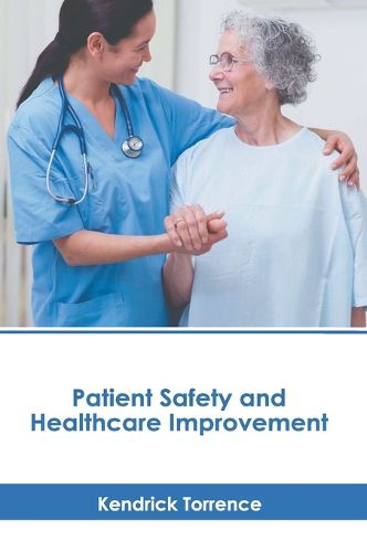 Cover image for Patient Safety and Healthcare Improvement