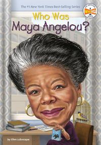 Cover image for Who Was Maya Angelou?