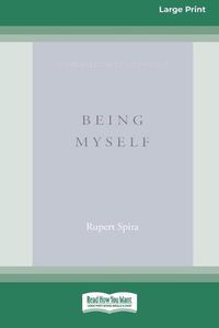 Cover image for Being Myself (Large Print 16 Pt Edition)