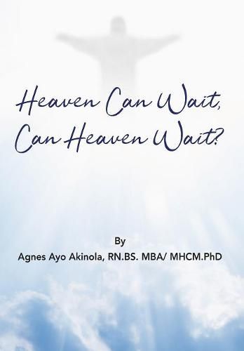 Cover image for Heaven Can Wait, Heaven Can Wait?