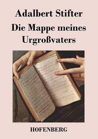 Cover image for Die Mappe meines Urgrossvaters