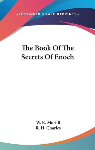 The Book of the Secrets of Enoch