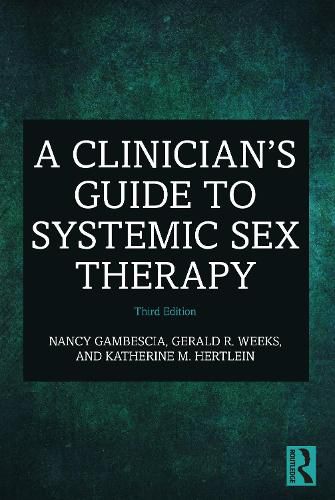 Cover image for A Clinician's Guide to Systemic Sex Therapy