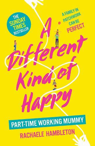 Cover image for A Different Kind of Happy: The Sunday Times bestseller and powerful fiction debut