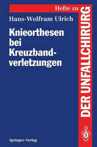 Cover image for Knieorthesen bei Kreuzbandverletzungen