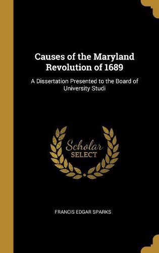 Cover image for Causes of the Maryland Revolution of 1689