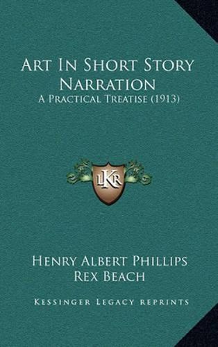 Art in Short Story Narration: A Practical Treatise (1913)