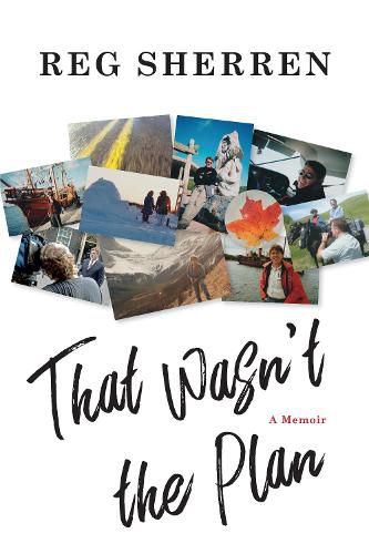 Cover image for That Wasn't the Plan: A Memoir