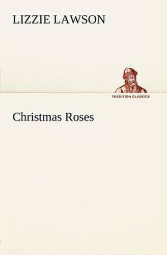 Cover image for Christmas Roses