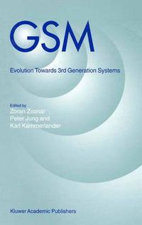 Cover image for GSM: Evolution towards 3rd Generation Systems