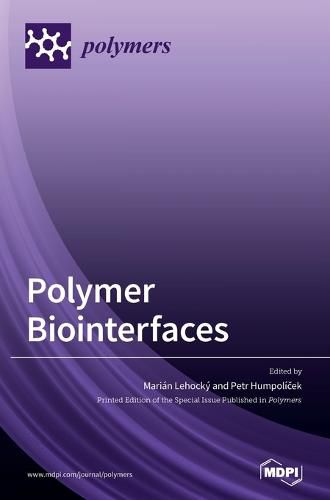 Cover image for Polymer Biointerfaces