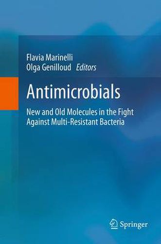 Cover image for Antimicrobials: New and Old Molecules in the Fight Against Multi-resistant Bacteria