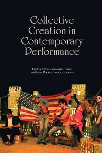 Cover image for Collective Creation in Contemporary Performance