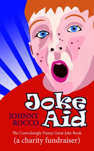 Cover image for Joke Aid: The Convulsingly Funny Great Joke Book (a Charity Fundraiser)