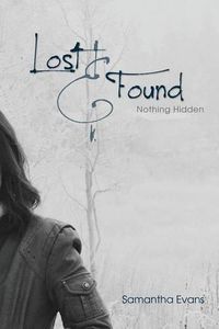 Cover image for Lost and Found: Nothing Hidden