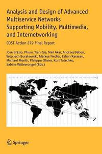 Cover image for Analysis and Design of Advanced Multiservice Networks Supporting Mobility, Multimedia, and Internetworking: COST Action 279 Final Report