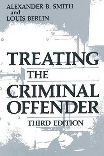 Cover image for Treating the Criminal Offender