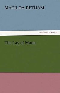 Cover image for The Lay of Marie