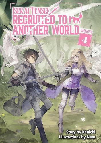 Cover image for Isekai Tensei: Recruited to Another World: Omnibus 4 (Light Novel)