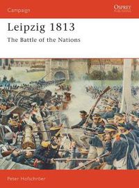 Cover image for Leipzig 1813: The Battle of the Nations