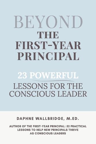 Cover image for Beyond the First-Year Principal