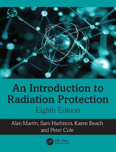 Cover image for An Introduction to Radiation Protection
