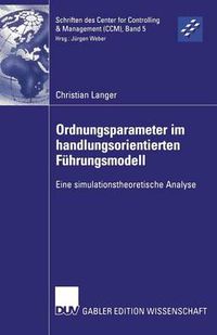 Cover image for Ordnungsparameter Im Handlungsorientierten Fuhrungsmodell: Eine Simulationstheoretische Analyse