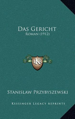 Cover image for Das Gericht: Roman (1912)