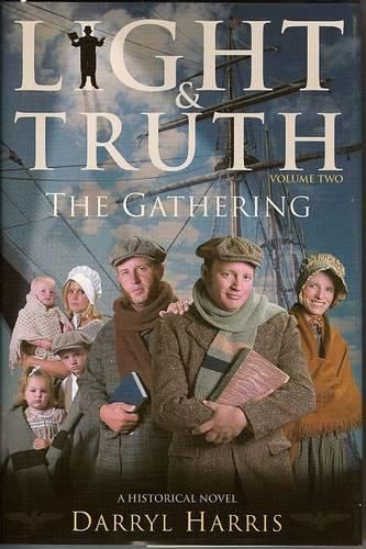 Cover image for Light Truth Vol 2: The Gathering