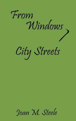 Cover image for From Windows, City Streets