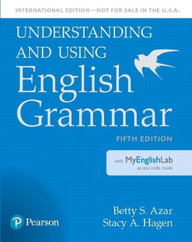 Cover image for Understanding and Using English Grammar, SB with MyLab English - International Edition