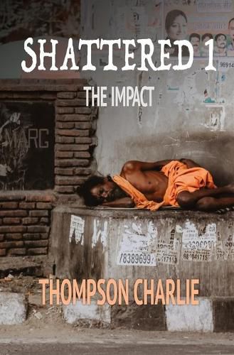 Cover image for Shattered 1: The Impact