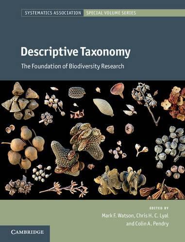 Cover image for Descriptive Taxonomy: The Foundation of Biodiversity Research