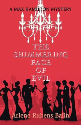 Cover image for The Shimmering Face of Evil: A Max Hamilton Mystery