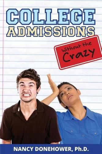 Cover image for College Admissions Without the Crazy