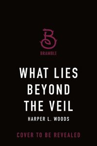 Cover image for What Lies Beyond the Veil