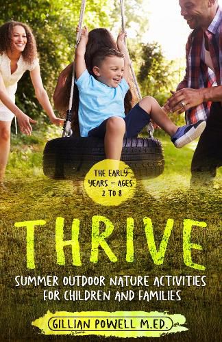 Cover image for Thrive Summer Outdoor Nature Activities for Children and Families