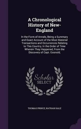 Cover image for A Chronological History of New-England