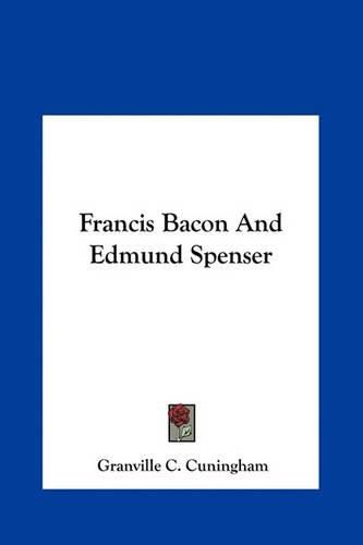 Francis Bacon and Edmund Spenser