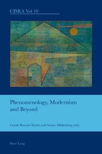 Cover image for Phenomenology, Modernism and Beyond