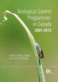 Cover image for Biological Control Programmes in Canada 2001-2012