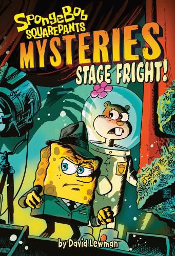 Cover image for Stage Fright! (SpongeBob SquarePants Mysteries #3)
