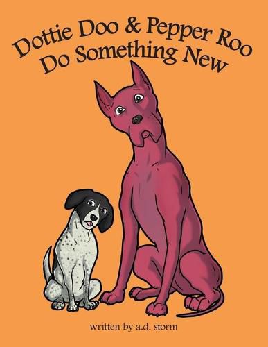 Cover image for Dottie Doo & Pepper Roo Do Something New