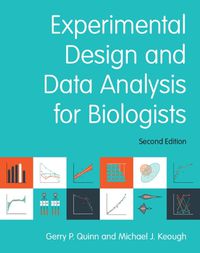 Cover image for Experimental Design and Data Analysis for Biologists