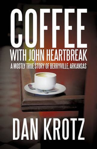 Cover image for Coffee with John Heartbreak